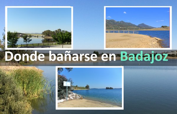 Ríos, pozas y piscinas naturales para bañarse en Badajoz