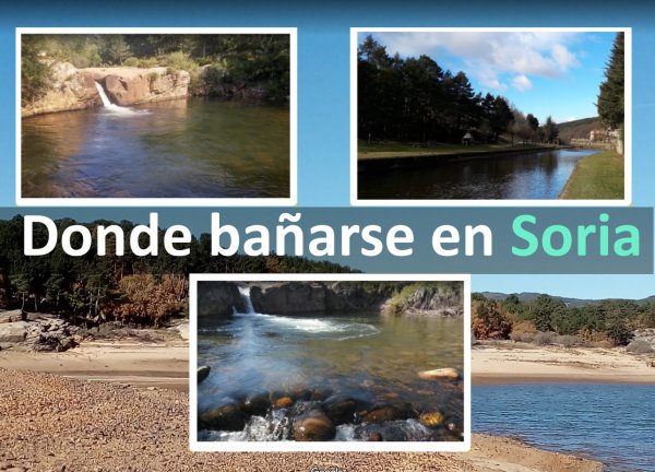 Ríos, pozas y piscinas naturales para bañarse en Soria