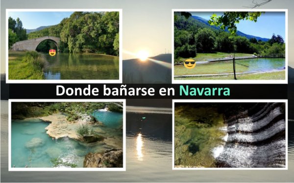 Ríos, pozas y piscinas naturales para bañarse en Navarra