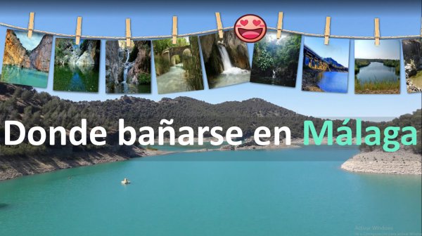 Ríos, pozas y piscinas naturales para bañarse en Málaga