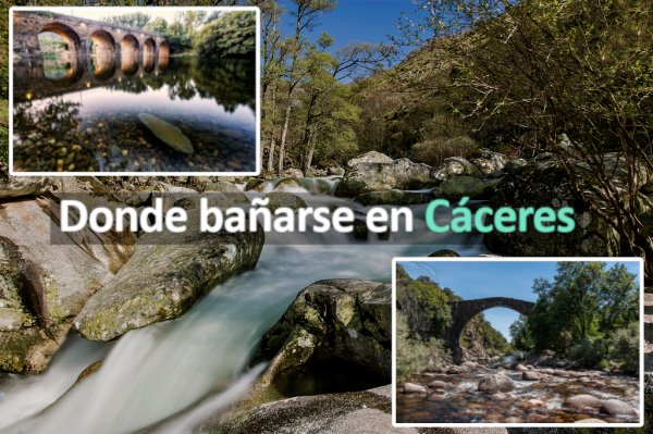 Ríos, pozas y piscinas naturales para bañarse en Cáceres