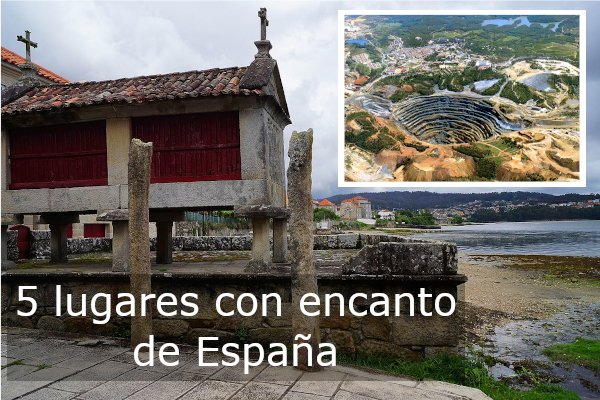 5 lugares con encanto en España