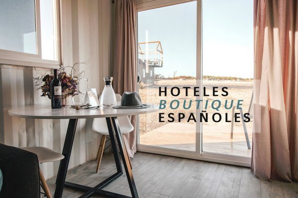 Hoteles boutique españoles