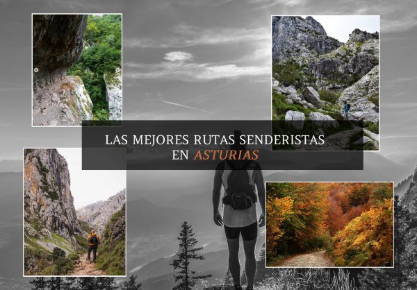 Rutas para hacer senderismo en Asturias